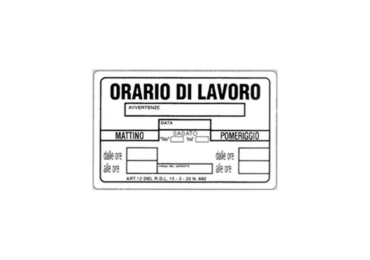 Targa segnaletica orario lavoro